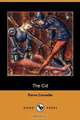 The Cid (Dodo Press), Pierre Corneille 