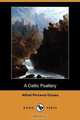 A Celtic Psaltery (Dodo Press), Alfred Perceval Graves 