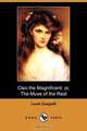Cleo the Magnificent; Or, the Muse of the Real (Dodo Press), Louis Zangwill 