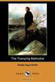 The Tramping Methodist (Dodo Press), Sheila Kaye-Smith 