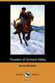 Thurston of Orchard Valley (Dodo Press), Harold Bindloss 