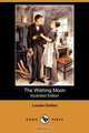 The Wishing Moon (Illustrated Edition) (Dodo Press), Louise Dutton 