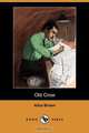 Old Crow (Dodo Press), Alice Brown 