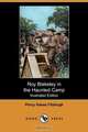 Roy Blakeley in the Haunted Camp (Illustrated Edition) (Dodo Press), Percy Keese Fitzhugh 