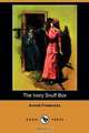 The Ivory Snuff Box (Dodo Press), Arnold Fredericks 