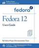 Fedora 12 User Guide, Fedora Documentation Project 