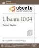 Ubuntu 10.04 LTS Server Guide, Ubuntu Documentation Project 