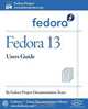 Fedora 13 User Guide, Fedora Documentation Project 