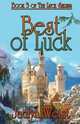 Best Of Luck [Book 3 Of The Luck Series], Jaclyn Weist 