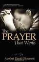 The Prayer That Works, Ayodeji David Olusanmi 