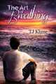 The Art of Breathing, TJ Klune 