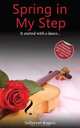Spring in my Step, Sallyanne Rogers 