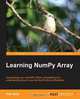 Learning NumPy Array, Ivan Idris 