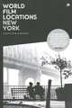 World Film Locations: New York, Scott Jordan Harris 