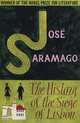The History of the Siege of Lisbon, Jose Saramago 