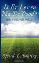 Is er leven na de dood?, Sjoerd L. Bonting 