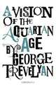 A Vision of the Aquarian Age, George Trevelyan 