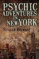 Psychic Adventures in New York, Neville Whymant 