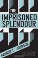 The Imprisoned Splendour, Raynor C. Johnson 