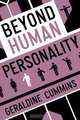 Beyond Human Personality, Geraldine Cummins 