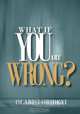 What If You Are Wrong?, Olabisi Obideyi 