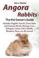 Angora Rabbits A Pet Owner