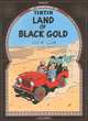 The Adventures of Tintin: Land of Black Gold, Herge 