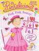 Pinkalicious: Pink, Pink, Hooray!: A Reusable Sticker Activity Book, Victoria Kann 