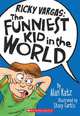 Ricky Vargas #1: The Funniest Kid in the World, Alan Katz 