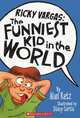 Ricky Vargas: The Funniest Kid In The World (Turtleback School & Library Binding Edition), Alan Katz 