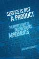 Service is Not a Product: The Expert
