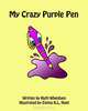 My Crazy Purple Pen, Ruth Whenham 