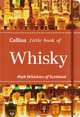 Collins Little Book of Whisky: Malt Whiskies of Scotland, 