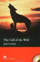The Call of the Wild: Intermediate Level (+ 2 CD), Jack London 