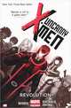 Uncanny X-Men: Volume 1: Revolution, Brian Michael Bendis 