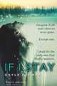 If I Stay, Gayle Forman 