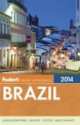 Brazil 2014. With a special section on the FIFA World Cup, Publications Fodor Travel 