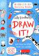 Draw It! 100 Things You Never Knew You Could Draw, Sally Kindberg 