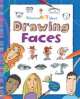 Drawing Faces, Rosie Dickins and Jan McCafferty 