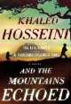 And the Mountains Echoed, Hosseini Khaled 