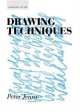 Drawing Techniques (Learning to See). Book 2, Peter Jenny 