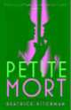 Petite Mort, Beatrice Hitchman 