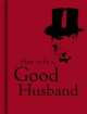 How to be a Good Husband, Bodleian Library 