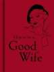 How to be a Good Wife, Bodleian Library 