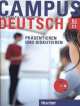 Campus Deutsch - Prasentieren und Diskutieren: Deutsch als Fremdsprache (Kursbuch mit CD-ROM), Oliver Bayerlein 
