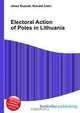 Electoral Action of Poles in Lithuania, Jesse Russell 