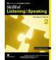 Skillful Intermediate/Level 2 Listening and Speaking Student