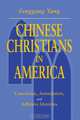 Chinese Christians in America, Fenggang Yang 