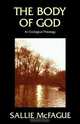 The Body of God, Sallie McFague 