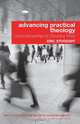 Advancing Practical Theology, Eric Stoddart 